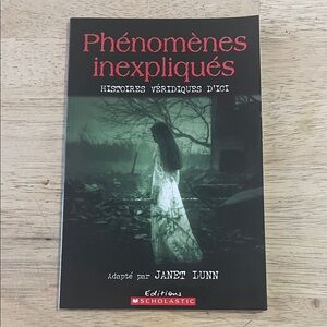 Phénomènes Inexpliqués by Janet Lunn Children's French Chapter Book